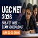 UGC NET June 2026 Subject Wise Exam Schedule Released at ugcnet.nta.nic.in; Check Exam Dates and Shift Timings